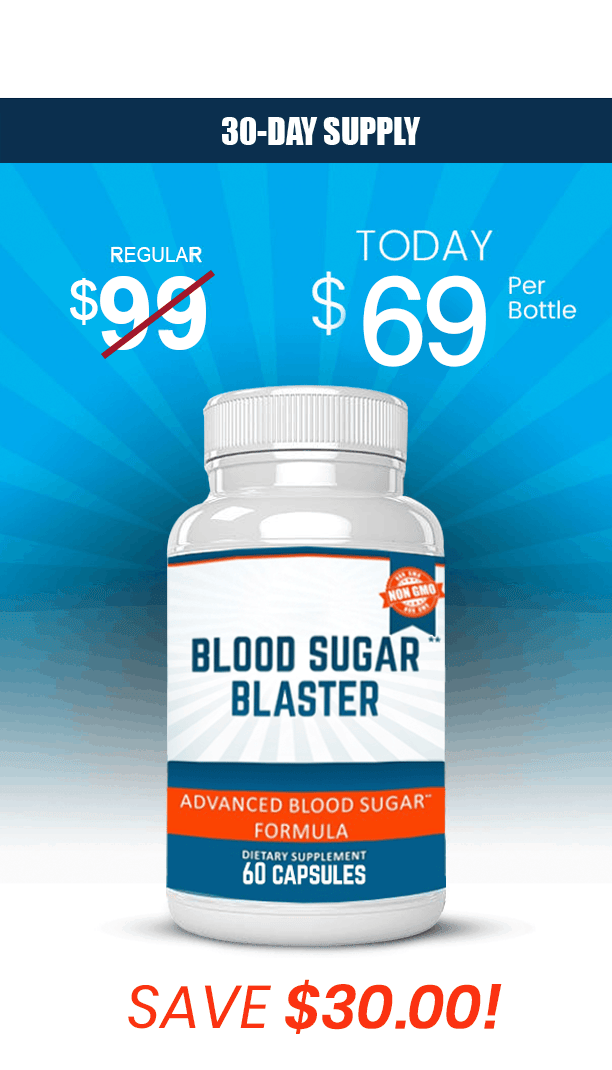 Blood Sugar Blaster 1 bottle – $69 today